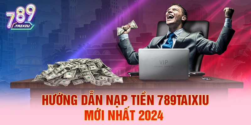 Hướng dẫn nạp tiền nhanh tại 68win